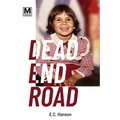 Dead End Road - Paperback