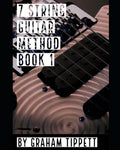 7 String Guitar Method: Book 1 - Paperback