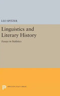 Linguistics and Literary History: Essays in Stylistics - Hardcover