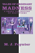 Tales of Ordinary Madness: A Short Collection of Beat Poems - Paperback