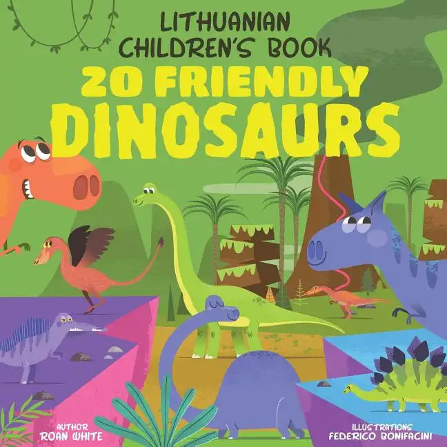 Lithuanian Children's Book: 20 Friendly Dinosaurs - Paperback