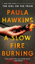 A Slow Fire Burning - Paperback