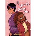 If You'll Have Me - Paperback