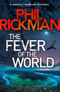 The Fever of the World: Volume 16 - Hardcover