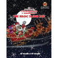 The Adventures of Strawberryhead & Gingerbread(R)-The Magic Sleigh Ride: A heartwarming family Christmas tale filled with joy, kindness, and the warme - Paperback