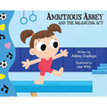 Ambitious Abbey and the Balancing Act - Hardcover