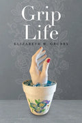 Grip Life - Paperback