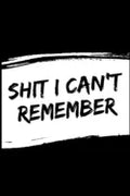 Shit i can't remember - Paperback