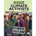 Climate Activists: A Graphic Guide - Library Binding