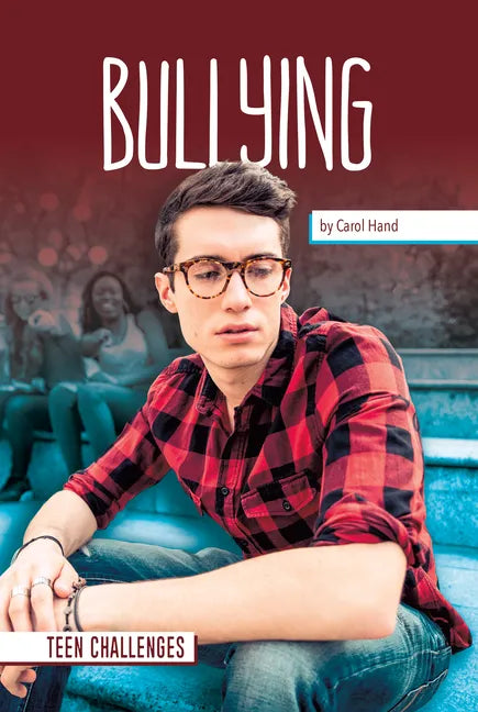 Bullying - Library Binding