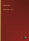 Under Gray Walls - Paperback