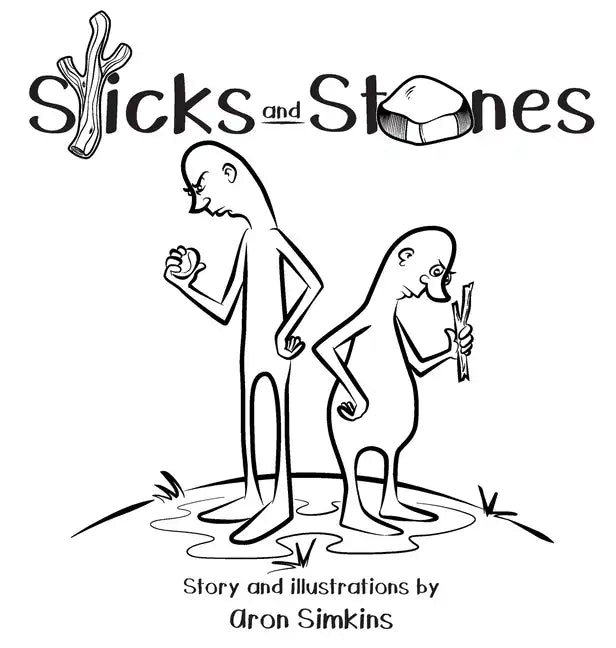 Sticks and Stones - Hardcover
