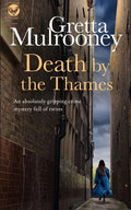 DEATH BY THE THAMES an absolutely gripping crime mystery full of twists - Paperback