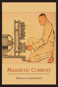Magnetic Current - Paperback