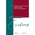To Share or Not to Share (Others' Data) - That Is the Question...: Volume 50 - Paperback
