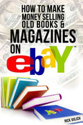 How to Make Money Selling Old Books and Magazines on eBay - Paperback