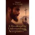 A Devotional for Understanding & Acceptance - Paperback