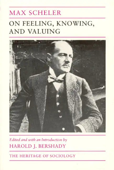 On Feeling, Knowing, and Valuing: Selected Writings - Paperback