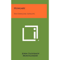 Hungary: The Unwilling Satellite - Hardcover