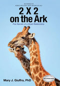 2 X 2 on the Ark: Five Secrets of a Great Relationship - Hardcover