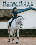 Horse Riding Schooling Progress Journal - Paperback