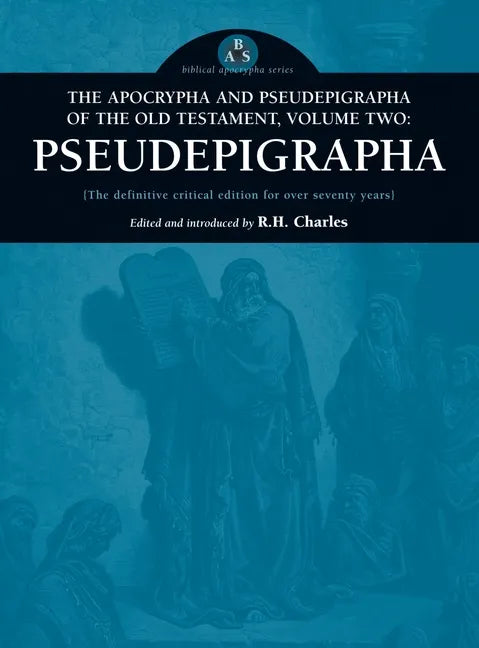 Apocrypha and Pseudepigrapha of the Old Testament, Volume Two: Pseudepigrapha - Hardcover