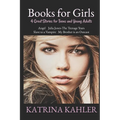 Books for Girls: 4 Great Stories for Teens and Young Adults - Paperback