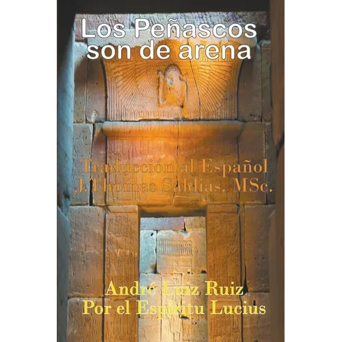 Los Peñascos son de arena - Paperback