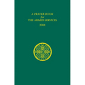 A Prayer Book for the Armed Services: 2008 Edition - Paperback