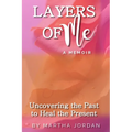 Layers of Me - Paperback