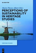 Perceptions of Sustainability in Heritage Studies - Hardcover