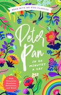 Peter Pan in 20 Minutes a Day: A Read-With-Me Book with Discussion Questions, Definitions, and More! - Hardcover