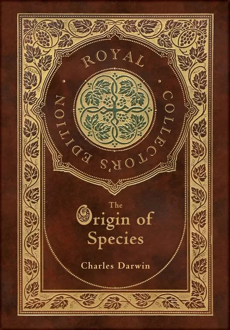 The Origin of Species (Royal Collector's Edition) (Annotated) (Case Laminate Hardcover with Jacket) - Hardcover