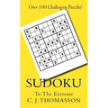 Sudoku to the Extreme - Paperback