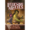 Legends & Lattes: A Novel of High Fantasy and Low Stakes - Library Binding
