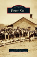 Fort Sill - Hardcover