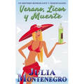 Verano, Licor y una Muerte: Un misterio refrescante y desenfadado - Paperback