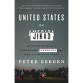 United States of Jihad: Who Are America's Homegrown Terrorists, and How Do We Stop Them? - Paperback