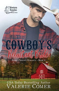 The Cowboy's Reluctant Bride: A Montana Ranches Christian Romance - Paperback