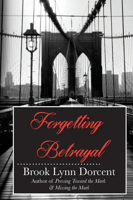Forgetting Betrayal - Paperback