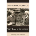 Why I Am a Christian - Paperback
