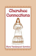 Cherokee Connections - Paperback