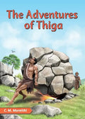 The Adventures of Thiga - Paperback