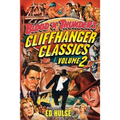 Blood 'n' Thunder's Cliffhanger Classics, Volume Two - Paperback