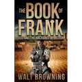The Book of Frank: ISIS and the Archangel Platoon - Paperback