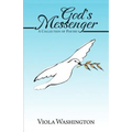 God's Messenger: A Collection of Poetry - Paperback
