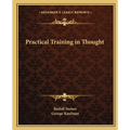 Practical Training in Thought - Paperback