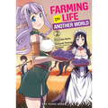 Farming Life in Another World Volume 2 - Paperback