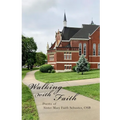 Walking With Faith: Poems of Sister Mary Faith Schuster, OSB - Paperback