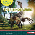 Therizinosaurus: A First Look - Library Binding